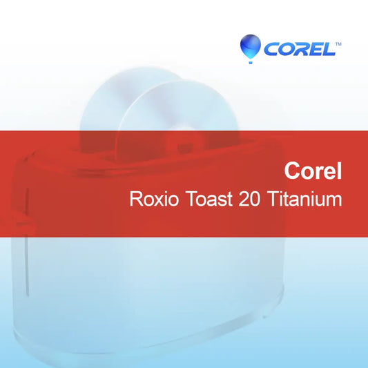 Corel Roxio Toast 20 Titane
