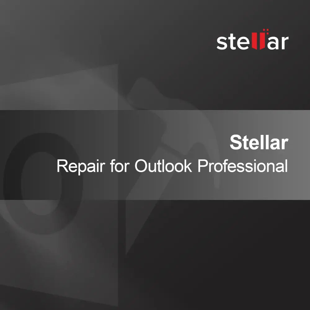 Stellar Javítás Outlook Professzionálishoz
